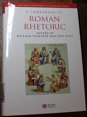 Seller image for A Companion to Roman Rhetoric for sale by Antiquariat im OPUS, Silvia Morch-Israel