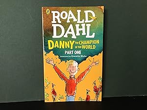Seller image for Danny the Champion of the World - Part One (of 2 parts) for sale by Bookwood
