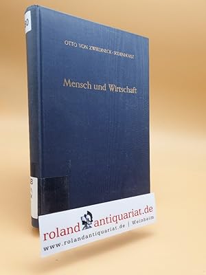 Bild des Verkufers fr Mensch und Wirtschaft. Aufstze und Abhandlungen zur Wirtschaftstheorie und Wirtschaftspolitik. Band I. zum Verkauf von Roland Antiquariat UG haftungsbeschrnkt