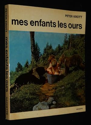 Seller image for Mes enfants les ours for sale by Abraxas-libris