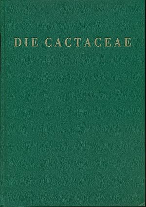 Die Cactaceae - Band VI: Nachträge und Index