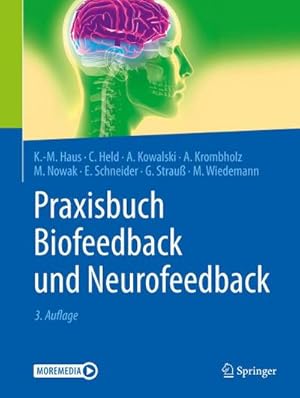 Bild des Verkufers fr Praxisbuch Biofeedback und Neurofeedback zum Verkauf von AHA-BUCH GmbH