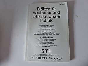 Seller image for Bltter fr deutsche und internationale Politik 5'81 - Mai 1981. Monatszeitschrift 26. Jahrgang. TB for sale by Deichkieker Bcherkiste