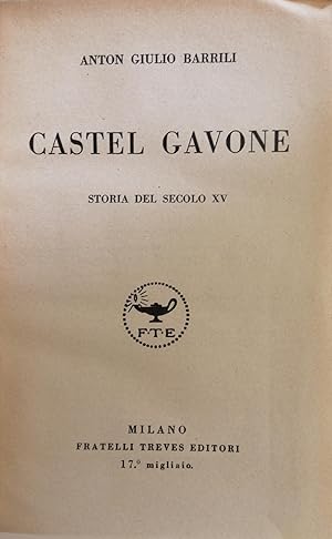 CASTEL GAVONE, STORIA DEL SECOLO XV. L'ANELLO DI SALOMONE