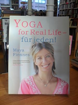 Bild des Verkäufers für Yoga for Real Life - Für jeden! (signiert), aus dem Englischen von Peter Herrmann, zum Verkauf von Antiquariat Orban & Streu GbR
