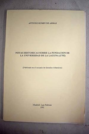 Imagen del vendedor de Notas históricas sobre la fundación de la Universidad de La Laguna a la venta por Alcaná Libros