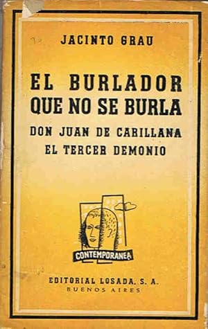 Immagine del venditore per EL BURLADOR QUE NO SE BURLA * DON JUAN DE CARILLANA * EL TERCER DEMONIO. venduto da Librera Torren de Rueda