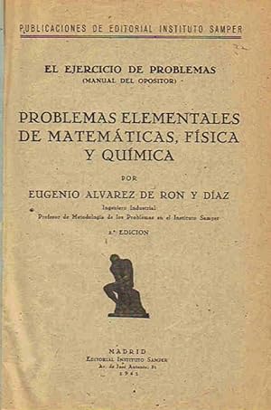 Seller image for PROBLEMAS ELEMENTALES DE MATEMTICAS, FSICA Y QUMICA. for sale by Librera Torren de Rueda