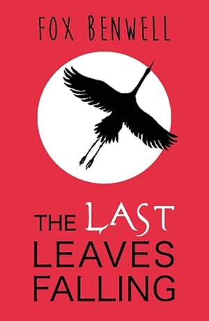 Seller image for The Last Leaves Falling (Paperback) for sale by AussieBookSeller
