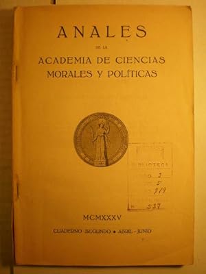 Bild des Verkufers fr Anales de la Academia de Ciencias Morales y Polticas. Cuaderno Segundo. Abril-Junio 1935 zum Verkauf von Librera Antonio Azorn