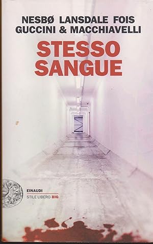 Seller image for Stesso sangue for sale by Libreria Tara