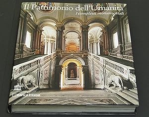 AA. VV. Il patrimonio dell'umanità. I complessi monumentali. Skira per Intesa Bci. 2003