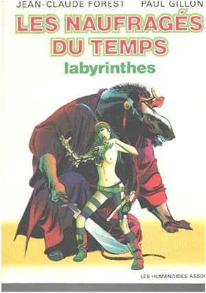 Imagen del vendedor de Les naufrags du temps / labyrinthes a la venta por librairie philippe arnaiz