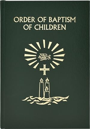 Bild des Verkufers fr Order of Baptism of Children zum Verkauf von GreatBookPrices
