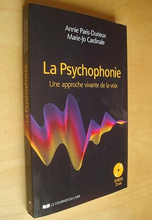 La Psychophonie : Une approche vivante de la voix (1CD audio)