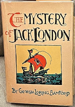 Imagen del vendedor de The Mystery of Jack London a la venta por My Book Heaven