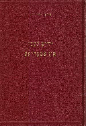 Imagen del vendedor de Yidish Lebn in Amerike: in Shpigl Fun F. Bimkos Verk a la venta por Bookshop Baltimore