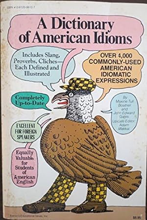 Image du vendeur pour Dictionary of American Idioms mis en vente par MULTI BOOK