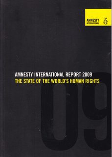 Amnesty International Report 2009: The State of the World's Human Rights