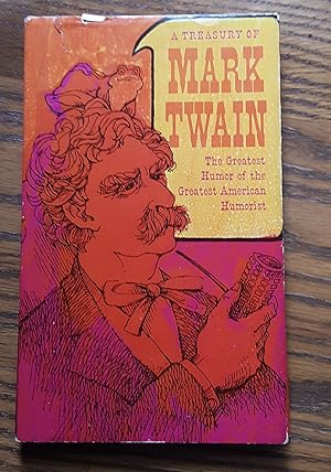 Bild des Verkufers fr A Treasury of Mark Twain: The Wit and Wisdom of a Great American Writer zum Verkauf von Grandma Betty's Books