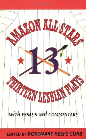 Seller image for Amazon All-Stars: Thirteen Lesbian Plays: with Essays and Commentary (Applause Books) [Soft Cover ] for sale by booksXpress
