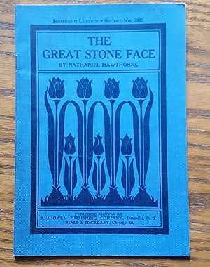 Imagen del vendedor de The Great Stone Face Instructor Literature Series No. 20C a la venta por Grandma Betty's Books