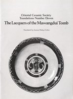 Seller image for The Lacquers of the Mawangdui Tomb (Translation Number 11) for sale by WeBuyBooks