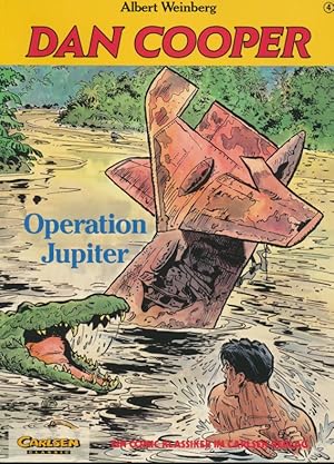 Dan Cooper. Band 4: Operation Jupiter.