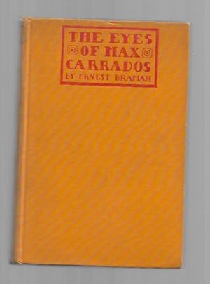 Imagen del vendedor de The Eyes of Max Carrados by Ernest Bramah (First Edition) a la venta por Heartwood Books and Art