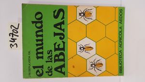 Imagen del vendedor de EL MUNDO DE LAS ABEJAS a la venta por Librera Circus