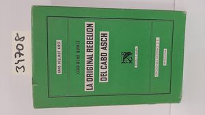 Imagen del vendedor de LA ORIGINAL REBELIN DEL CABO ASCH a la venta por Librera Circus