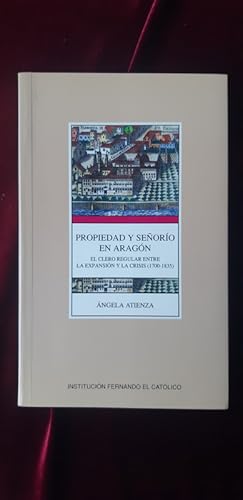 Immagine del venditore per Propiedad y seoro en Aragn venduto da Llibreria Fnix