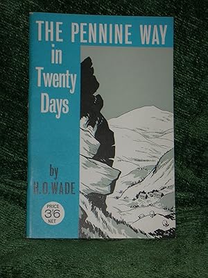 The Pennine Way in Twenty Days