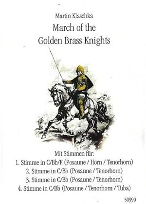 Bild des Verkufers fr March of the Golden Brass Knightsfr C-, B- und F-Instrumente : Partitur und Stimmen zum Verkauf von AHA-BUCH GmbH