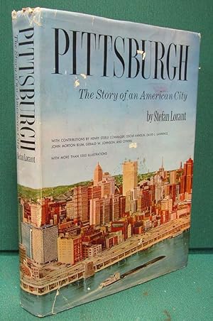 Pittsburgh: The Story of an American City