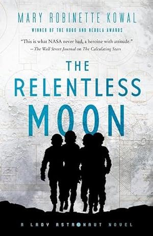 Seller image for The Relentless Moon (Paperback) for sale by Grand Eagle Retail