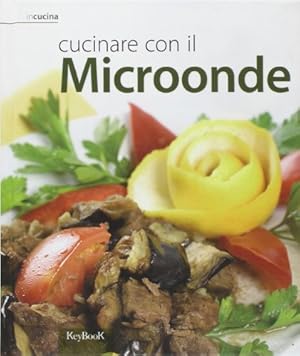 Seller image for Cucinare con il microonde for sale by MULTI BOOK