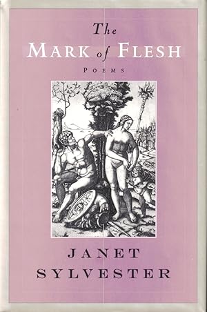 Bild des Verkufers fr The Mark of Flesh: Poems zum Verkauf von Kenneth Mallory Bookseller ABAA