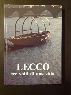 Seller image for LECCO:TRE VOLTI DI UNA CITTA' for sale by MULTI BOOK