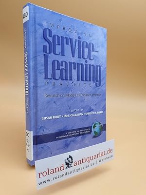 Imagen del vendedor de Improving Service-Learning Practice: Research on Models to Enhance Impacts (Hc) (Advances in Service-learning) a la venta por Roland Antiquariat UG haftungsbeschrnkt