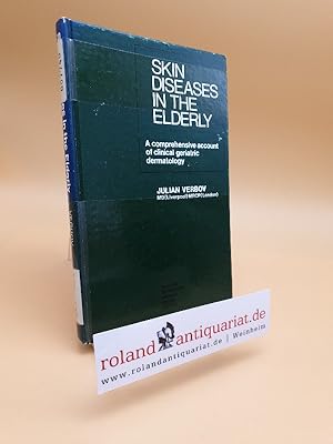 Bild des Verkufers fr Skin Diseases in the Elderly zum Verkauf von Roland Antiquariat UG haftungsbeschrnkt