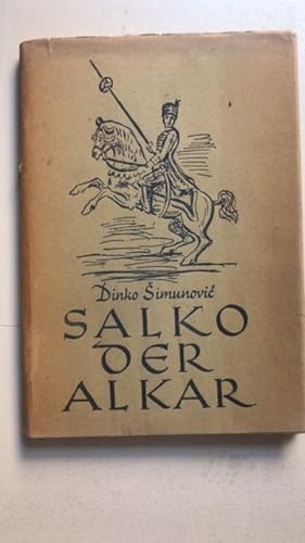 Salko, der Alkar. Erzählung.