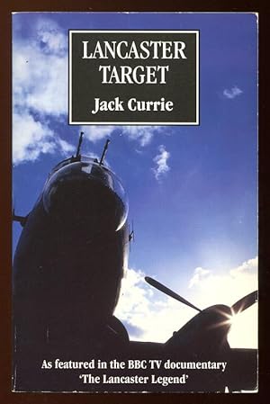 Seller image for LANCASTER TARGET - The story of a crew who flew from Wickenby for sale by A Book for all Reasons, PBFA & ibooknet