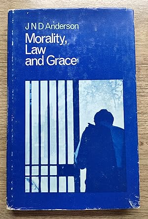 Seller image for Morality, Law and Grace for sale by Peter & Rachel Reynolds