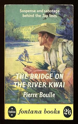 BRIDGE ON THE RIVER KWAI