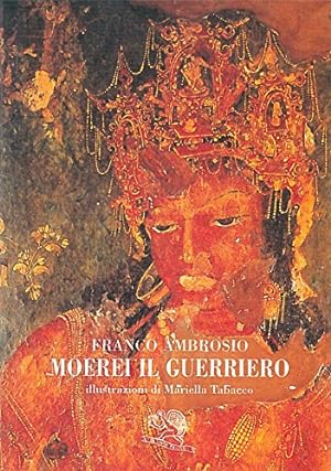 Seller image for Moerei il guerriero for sale by MULTI BOOK
