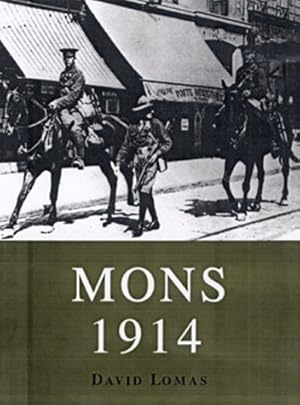 Seller image for Mons 1914: The BEF's Tactical Triumph for sale by MULTI BOOK