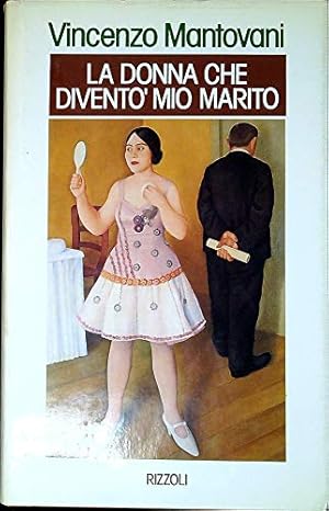 Seller image for La donna che divent mio marito for sale by MULTI BOOK