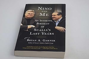 Seller image for Nino and Me: An Intimate Portrait of Scalia's Last Years for sale by Lotzabooks