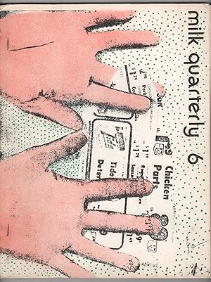 Imagen del vendedor de Milk Quarterly 6 (December 1973) - includes 21 Gun Salute insert by Richard Friedman a la venta por Philip Smith, Bookseller